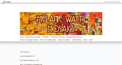 Desktop Screenshot of melaniewattsmosaics.artweb.com